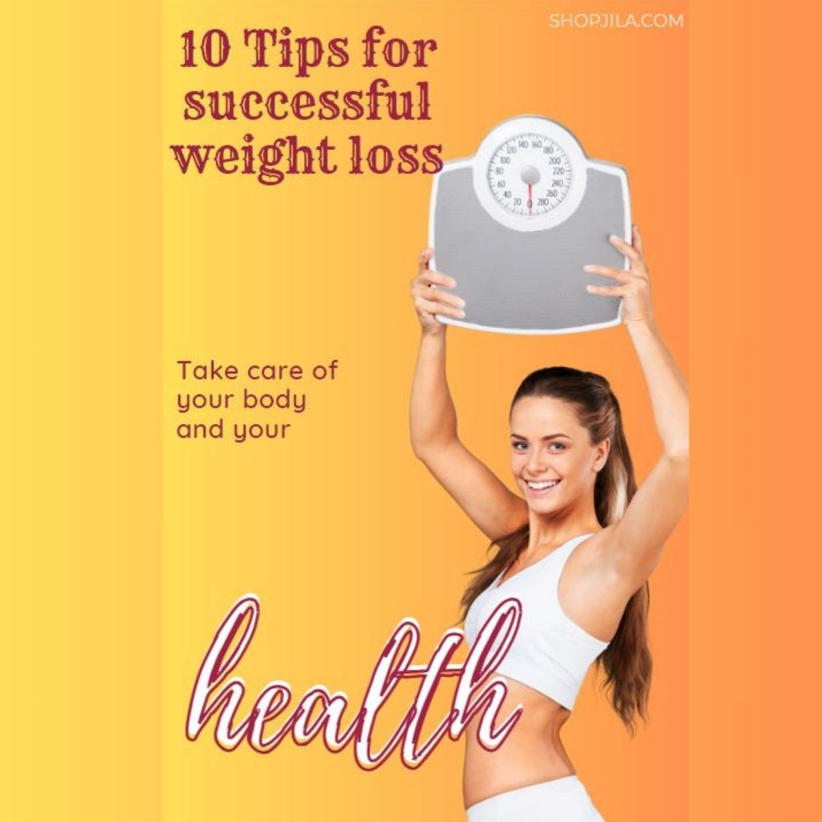 10-tips-for-successful-weight-loss-shopjila